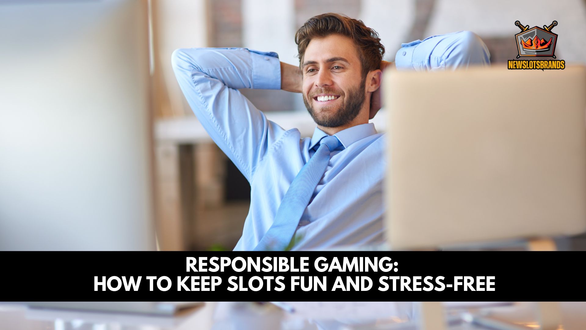 Responsible Gaming